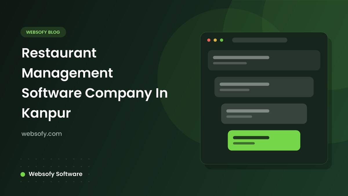 Restaurant Management Software Company In Kanpur