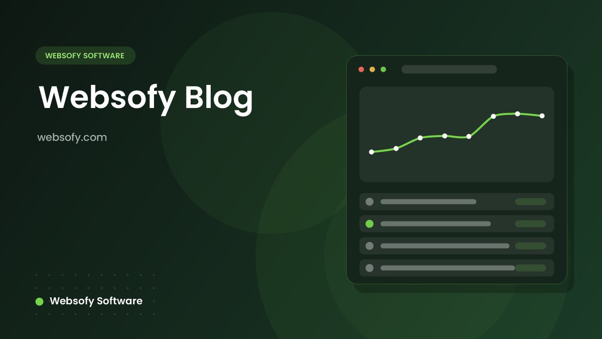 Websofy Blog - Websofy Software
