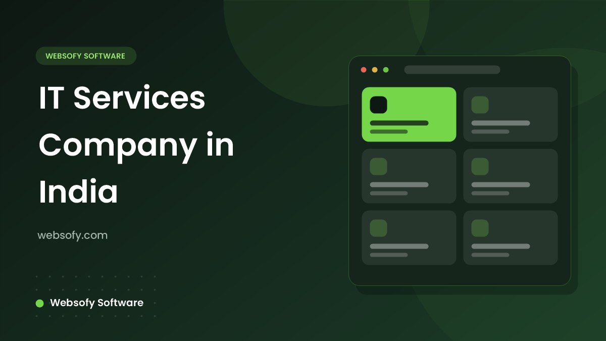 IT Services Company in India - Websofy Software