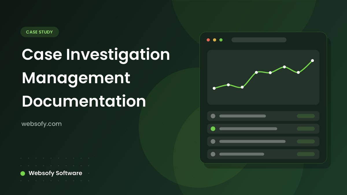 Case Investigation Management