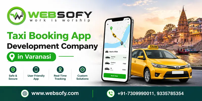 Taxi Booking App Development Company in Varanasi