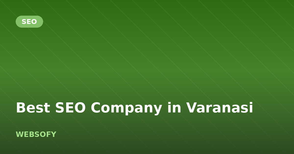 Best SEO Company in Varanasi
