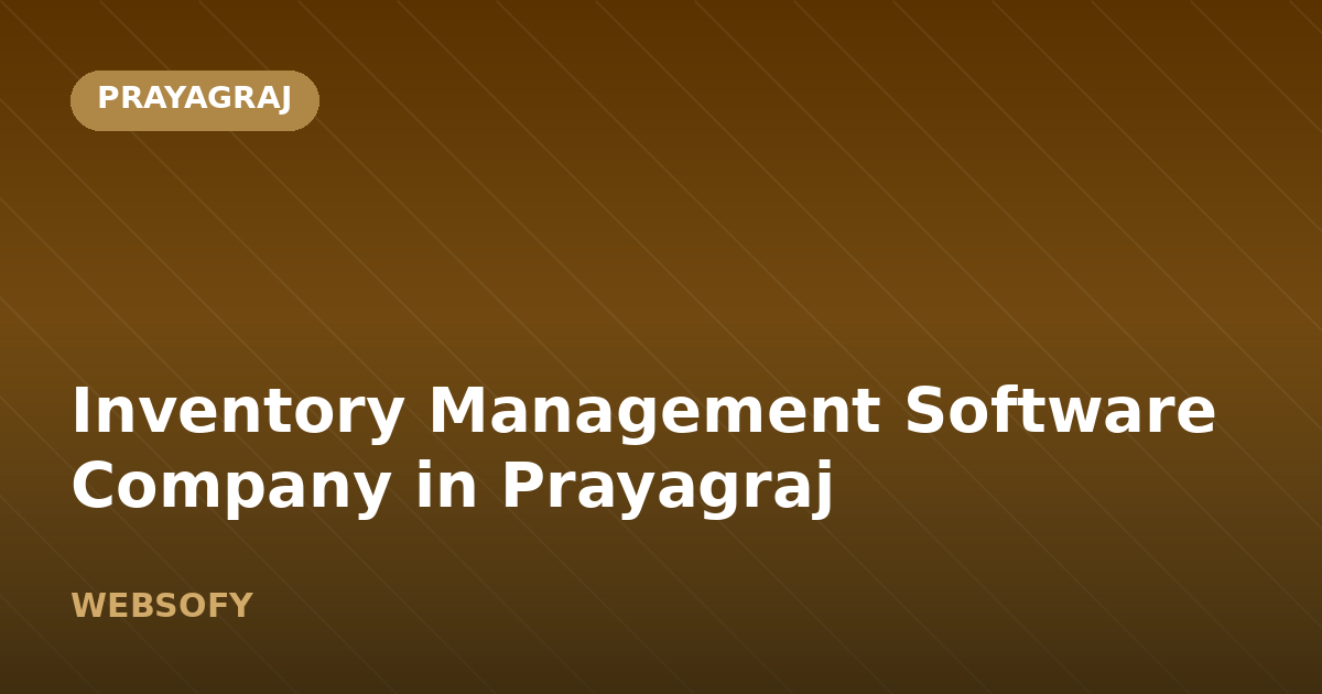 Inventory Management Software Company in Prayagraj