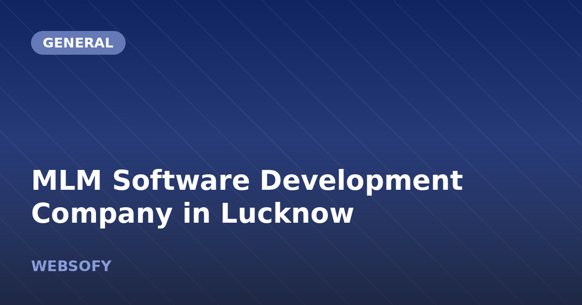 MLM Software Development Company in Lucknow