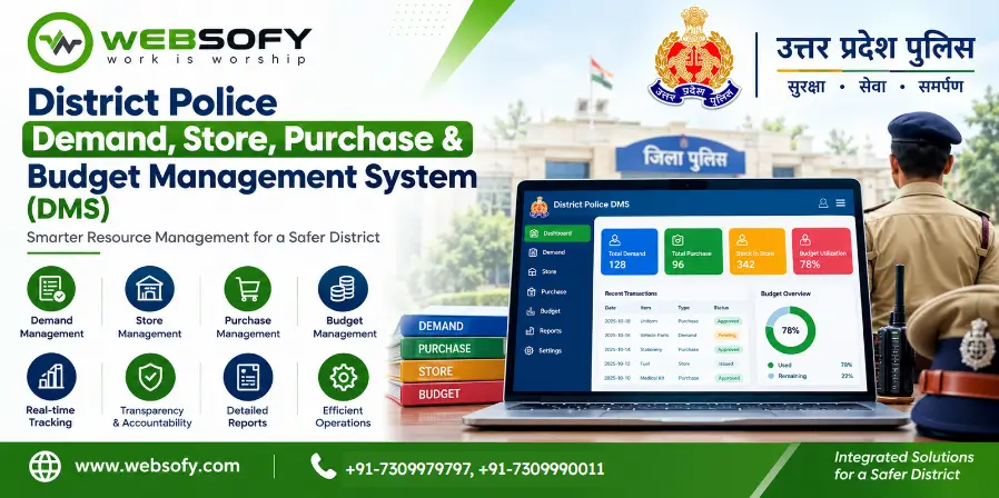 District Police Demand, Store, Purchase & Budget Management System (DMS)