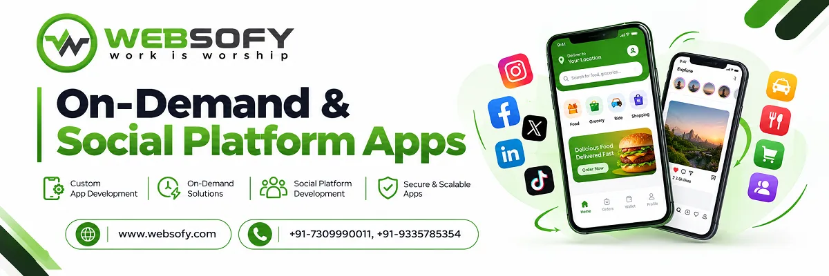 On-demand and social networking app development - Websofy
