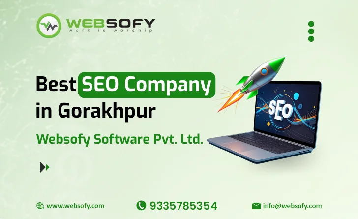Professional SEO Service in Gorakhpur by Websofy Software Pvt. Ltd improving search rankings