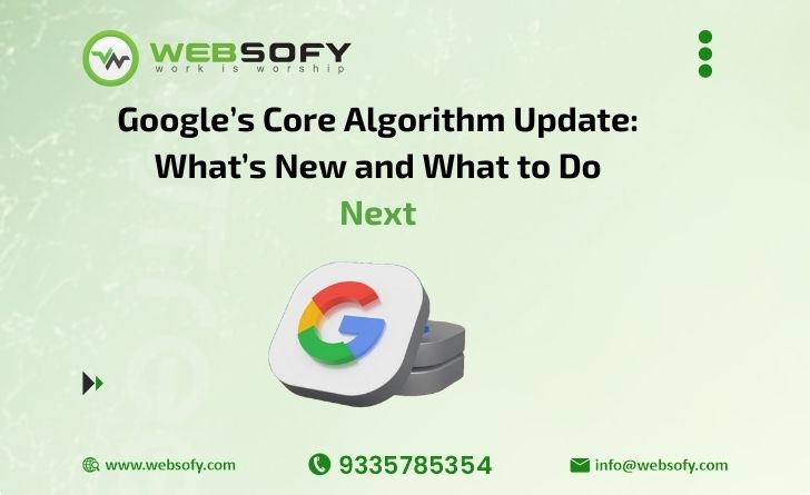 Google’s Core Algorithm Update