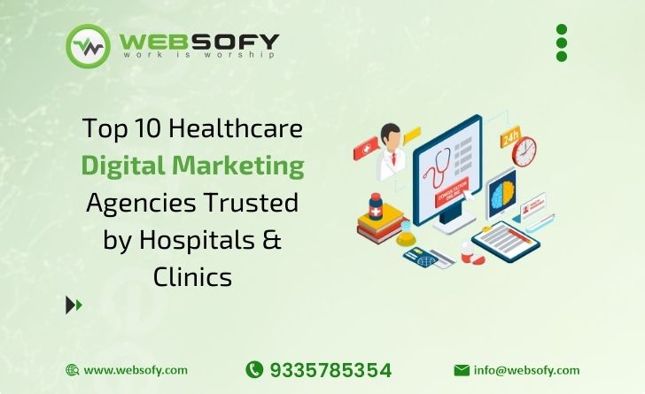 Best Digital Marketing Agencies for Healthcare Industry