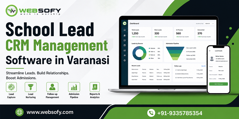 School Lead CRM Software Company in Varanasi