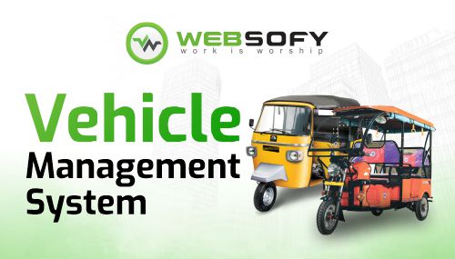 Smart Vehicle Management System (E-Rickshaw, 3-Wheeler, Tempo & Commercial Vehicles) Rolled Out by Websofy for Safe