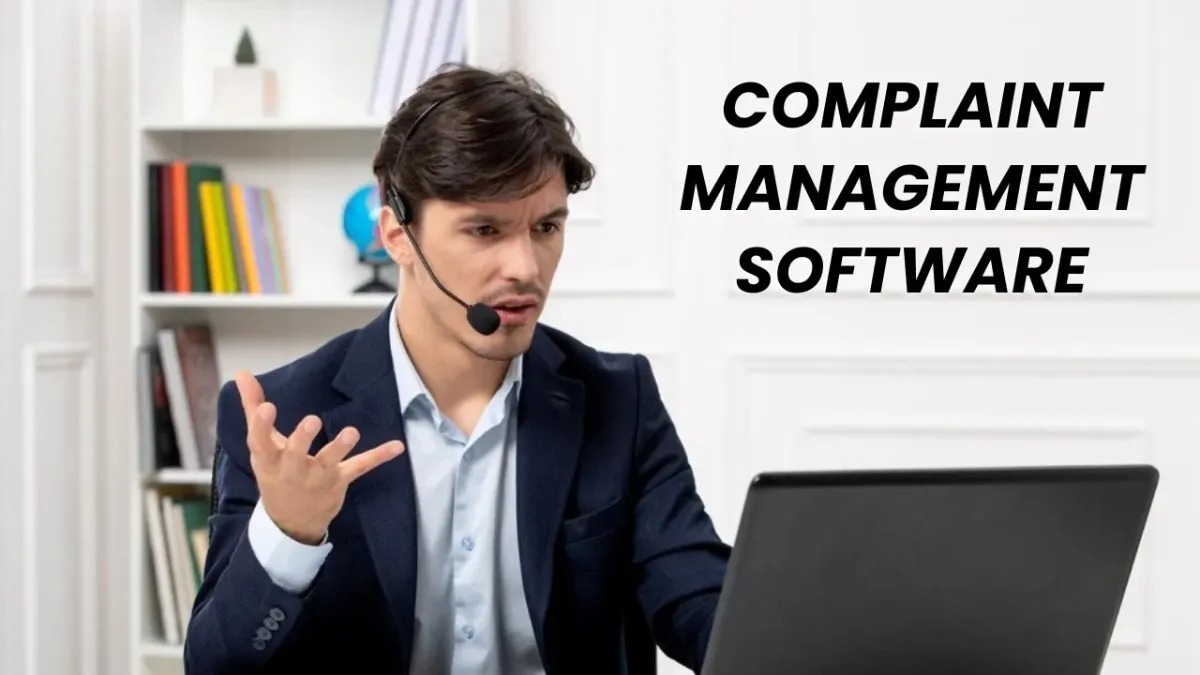 Complaint Management Software 1 Complaint Management Software