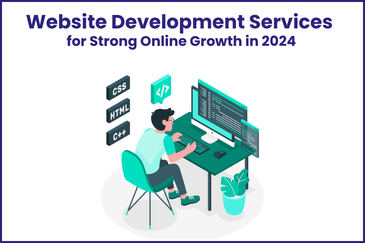 Website Development Services for Strong Online Growth